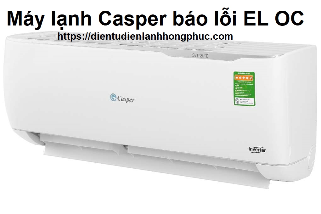 Máy lạnh Casper báo lỗi EL OC